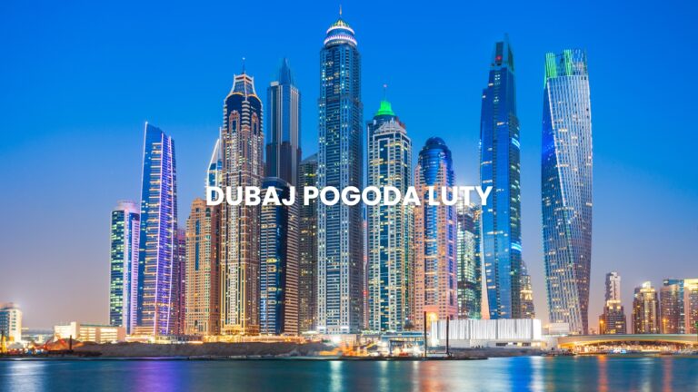 Pogoda w Dubaju w lutym – temperatura, klimat, warunki do wypoczynku