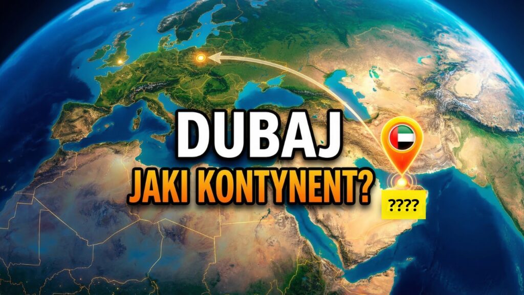 Dubaj jaki kontynent