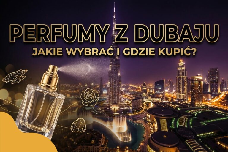 Perfumy z Dubaju